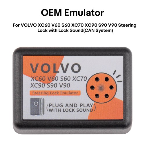 OEM Emulator for VOLVO XC60 V60 S60 XC70 XC90 S90 V90 Steering Lock with Lock Sound (CAN System)